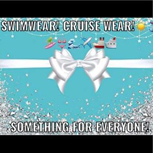 Swimwear! Beachwear! Cruise wear!